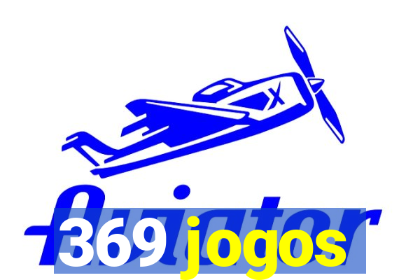 369 jogos